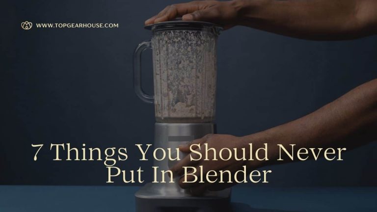 7 Things You Should NEVER Put In Blender: A Comprehensive Guide